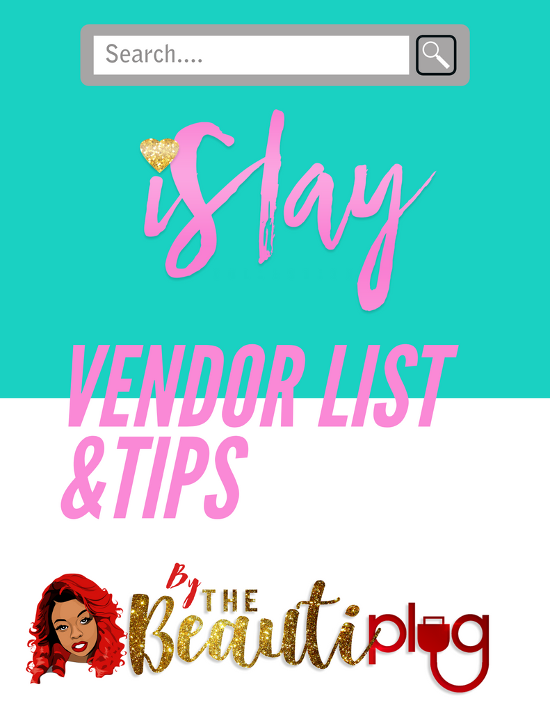 Beauty Supply Vendor List - iSlay Collection LLC
